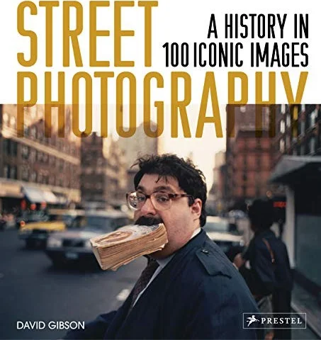 Omslag van Street Photography: A History in 100 Iconic Photographs